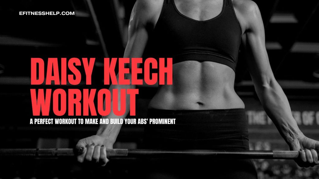 Daisy Keech Workout